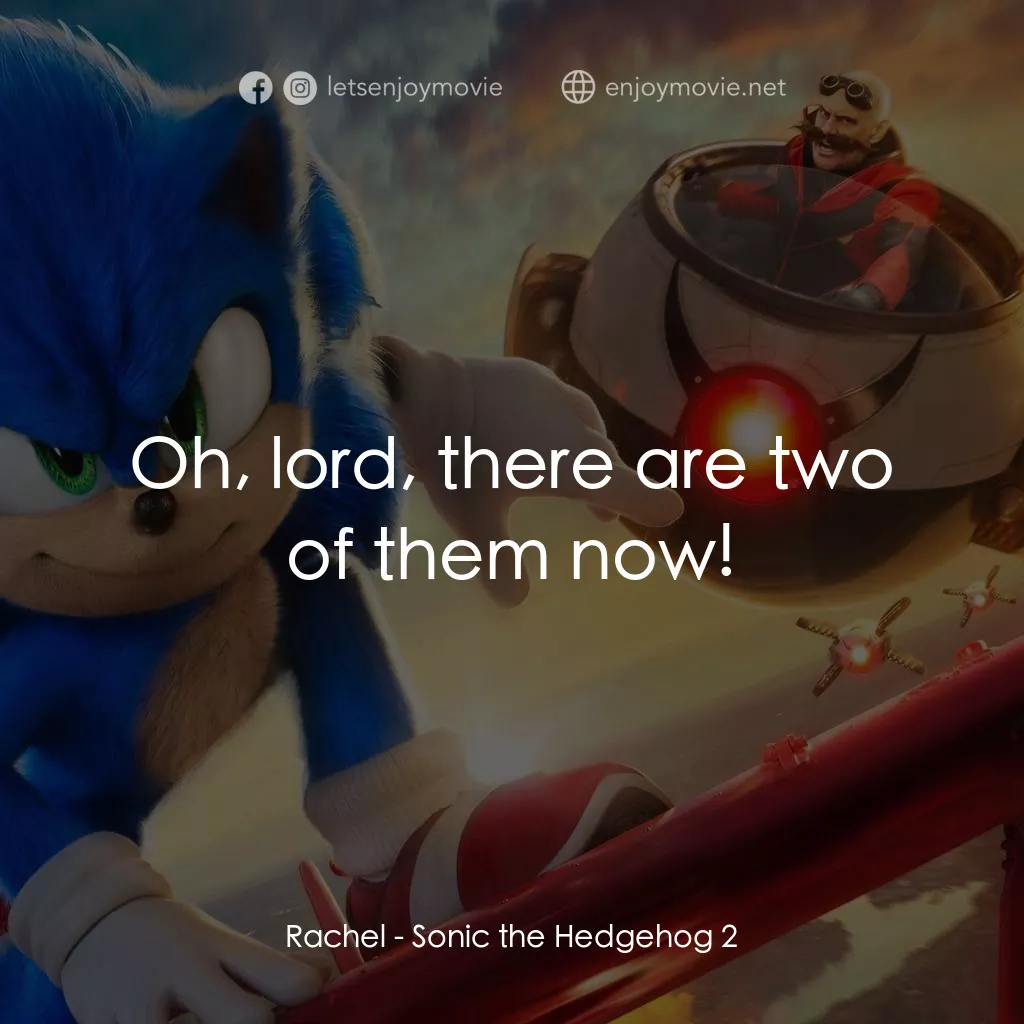 超音鼠大電影2電影對白：Rachel: Oh, lord, there are two of them now!