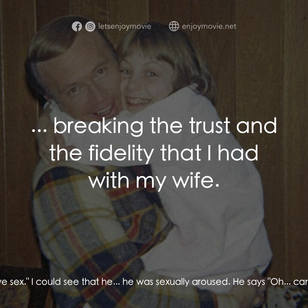 公然誘拐案電影對白：Self - Jan Broberg's Father:  Mr. Berchtold was very knowledgeable in the sexual 