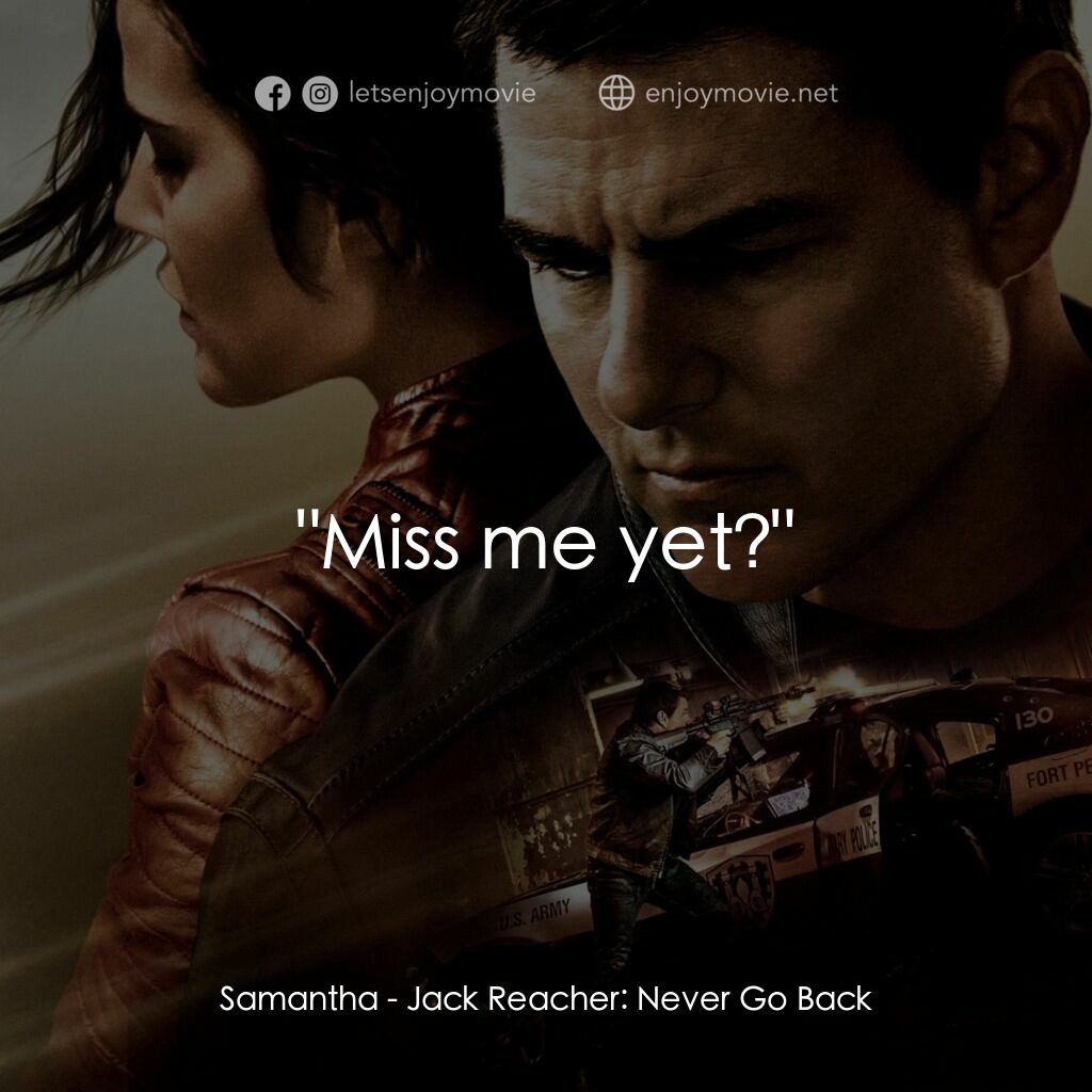 烈探狙擊：誓不回頭電影對白：Samantha:  