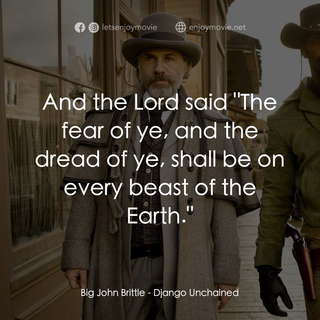 黑殺令電影對白：Big John Brittle: And the Lord said 