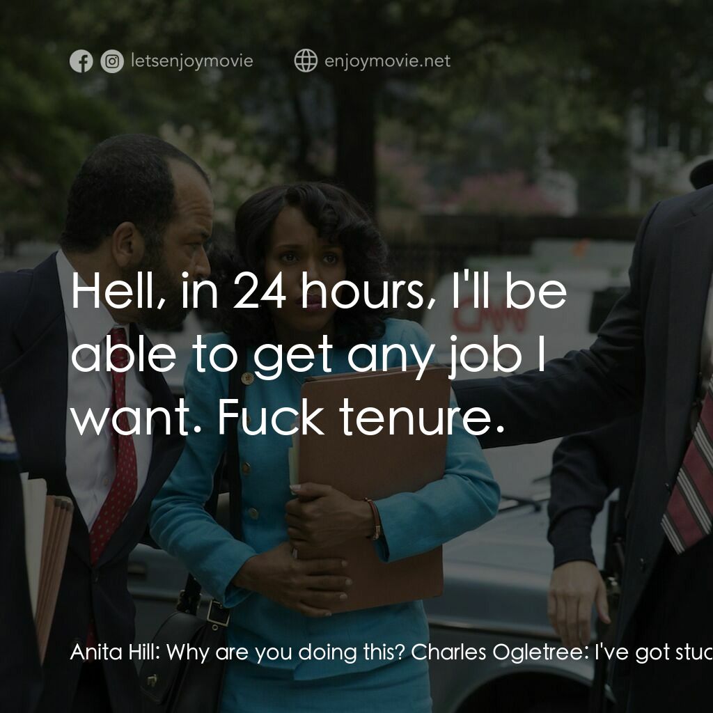 《關鍵判決》經典台詞：Anita Hill:  Why are you doing this? Charles Oglet ...