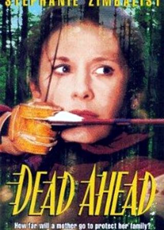 《Dead Ahead》電影海報