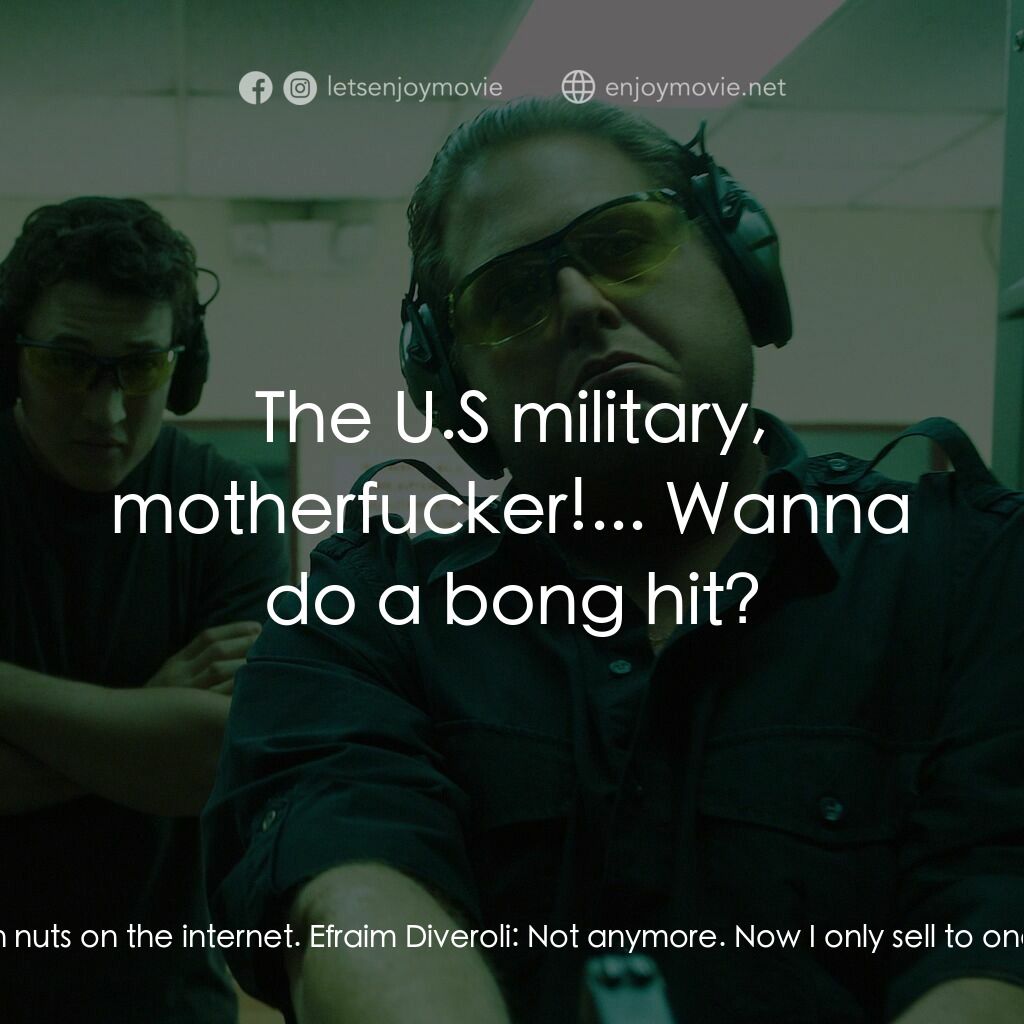 火線掏寶電影對白：David Packouz:  I thought you said that you sold like seized weapons to gun nuts 