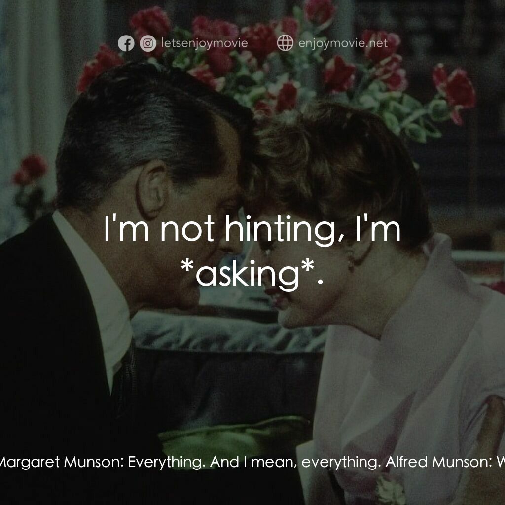 Indiscreet電影對白：Mrs. Margaret Munson:  Well, what about this Mr. Adams? Alfred Munson:  What do y