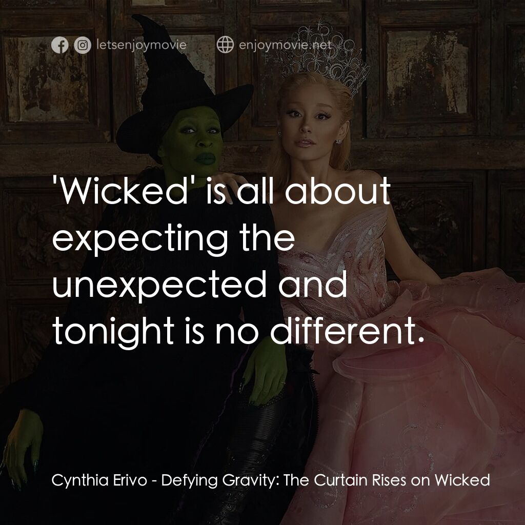 《魔法壞女巫：幕後故事》經典台詞：Cynthia Erivo:  'Wicked' is all about expe ...