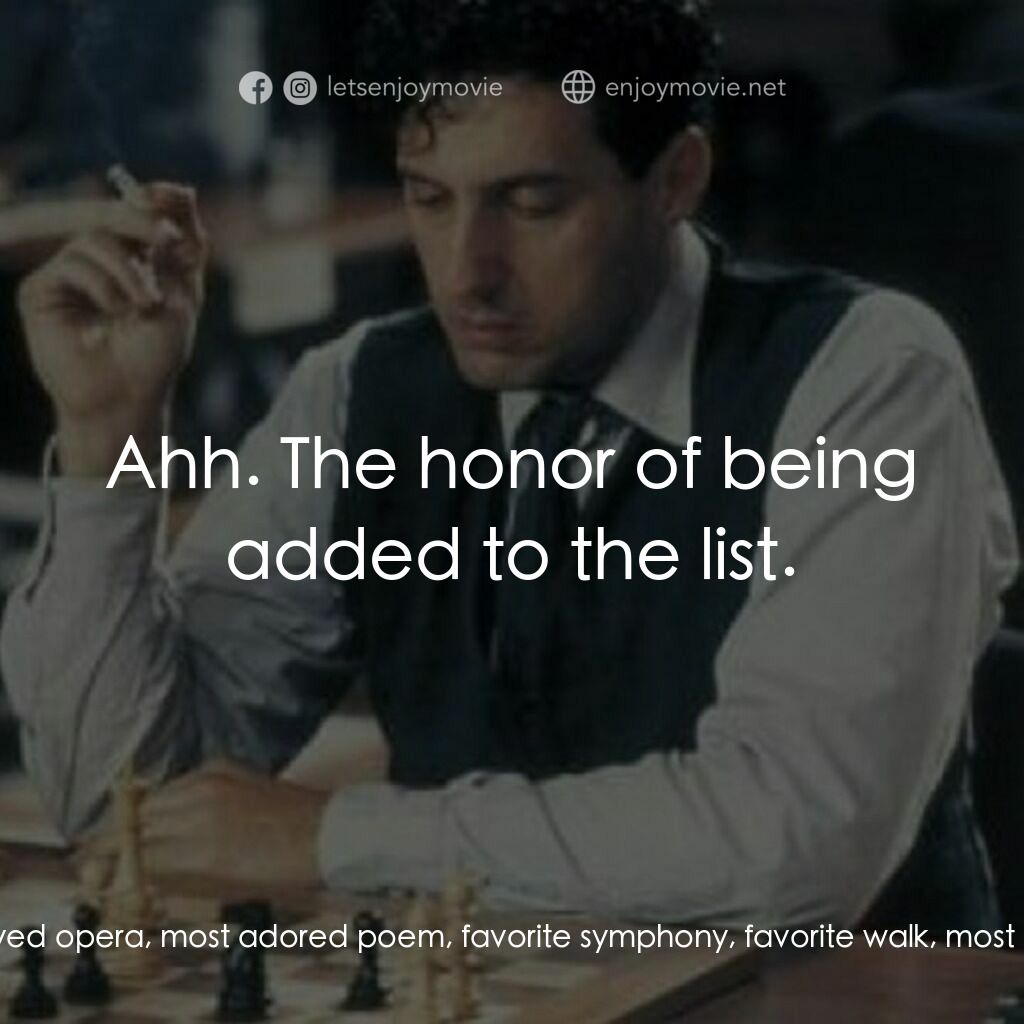 The Luzhin Defence電影對白：Stassard:  I shall row back only when I have found out everything about you. Nata