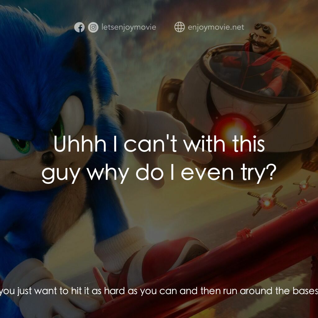 《超音鼠大電影2》經典台詞：Knuckles:  ummm.. I don't understand, why am I ...