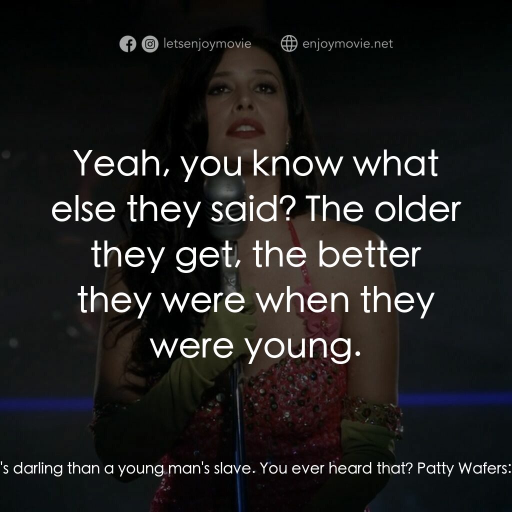 舊墨西哥一夜電影對白：Red:  Better to be an old man's darling than a young man's slave. You ever heard 