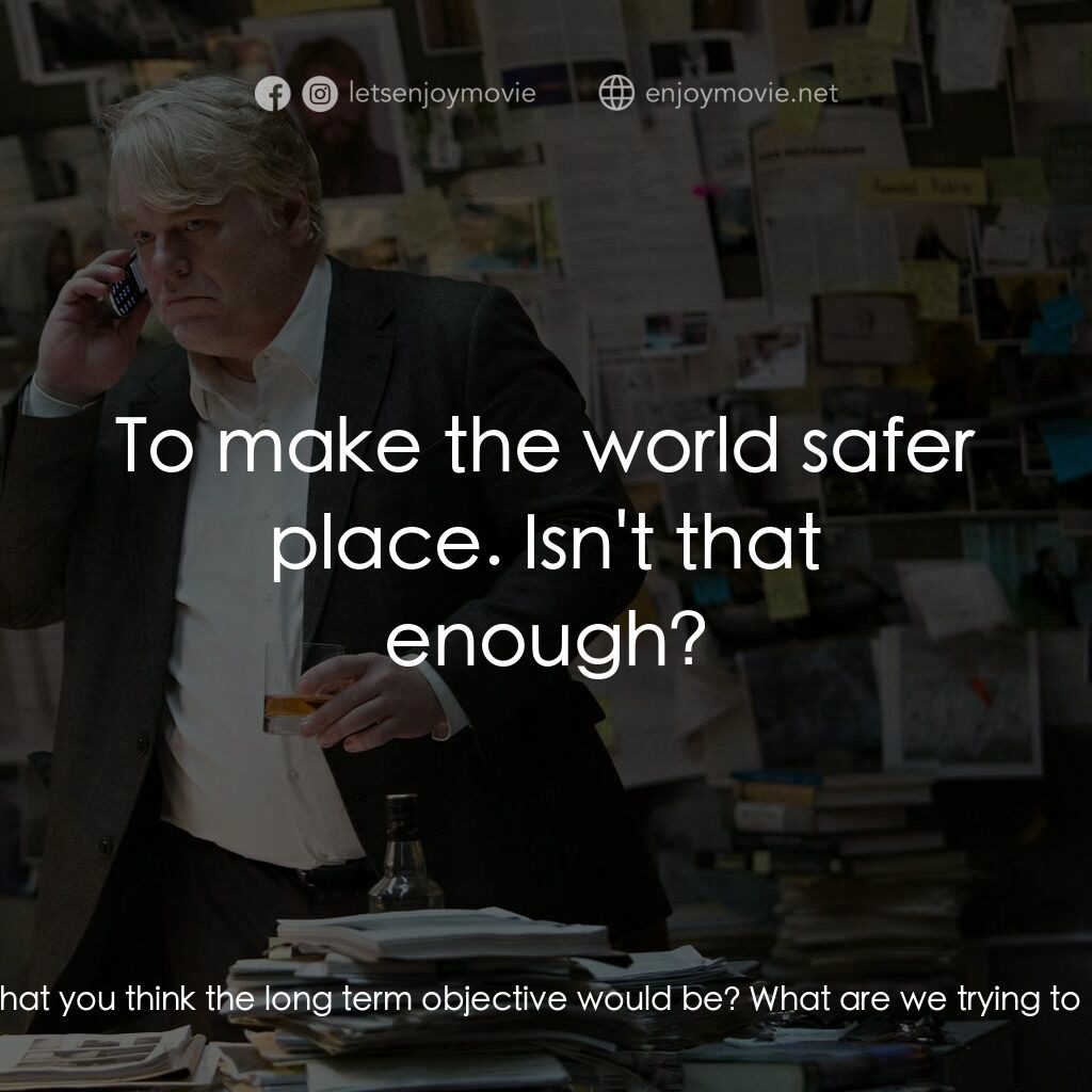 頭號公敵電影對白：Martha Sullivan:  Maybe, if you could define for us, what you think the long term