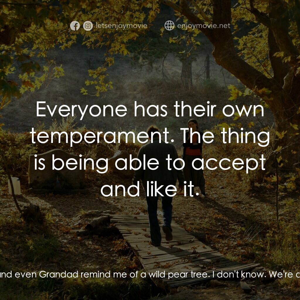 野梨樹電影對白：Sinan Karasu:  You know, sometimes things I see in you, me and even Grandad remin