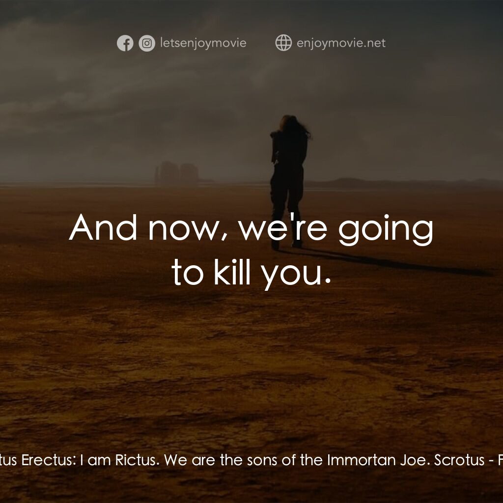 《芙莉歐莎：末日先鋒傳說》經典台詞：Scrotus:  I am Scrotus. Rictus Erectus:  I am Rict ...