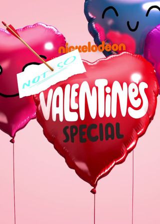 《Nickelodeon's Not So Valentine's Special》電影海報