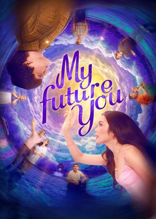 《My Future You》電影海報
