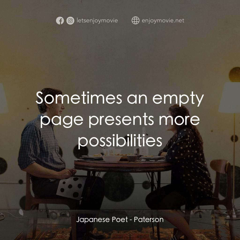 《柏德遜》經典台詞：Japanese Poet: Sometimes an empty page presents mo ...