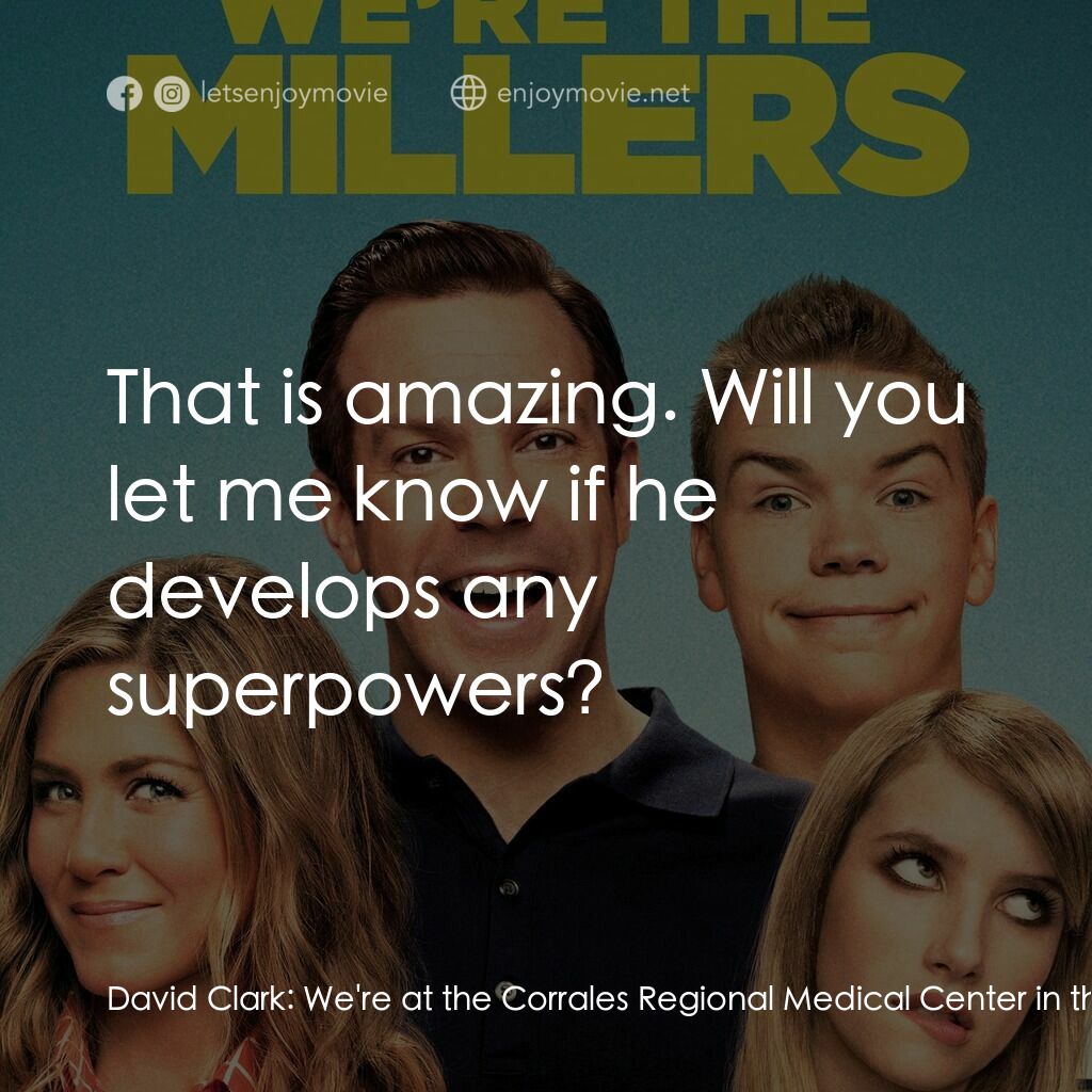 名暪憨族電影對白：David Clark:  We're at the Corrales Regional Medical Center in the middle of Butt