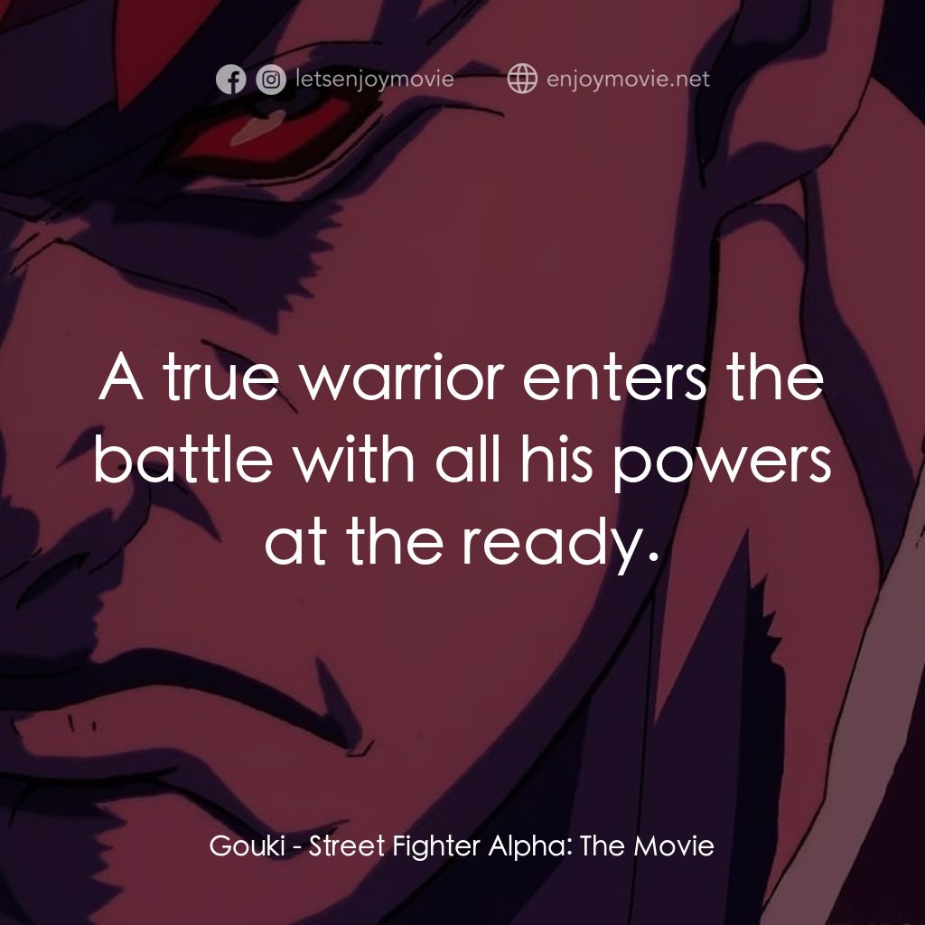 《街頭霸王 ZERO》經典台詞：Gouki: A true warrior enters the battle with all h ...