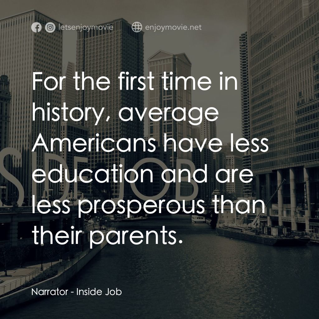 《黑金風暴》經典台詞：Narrator: For the first time in history, average A ...