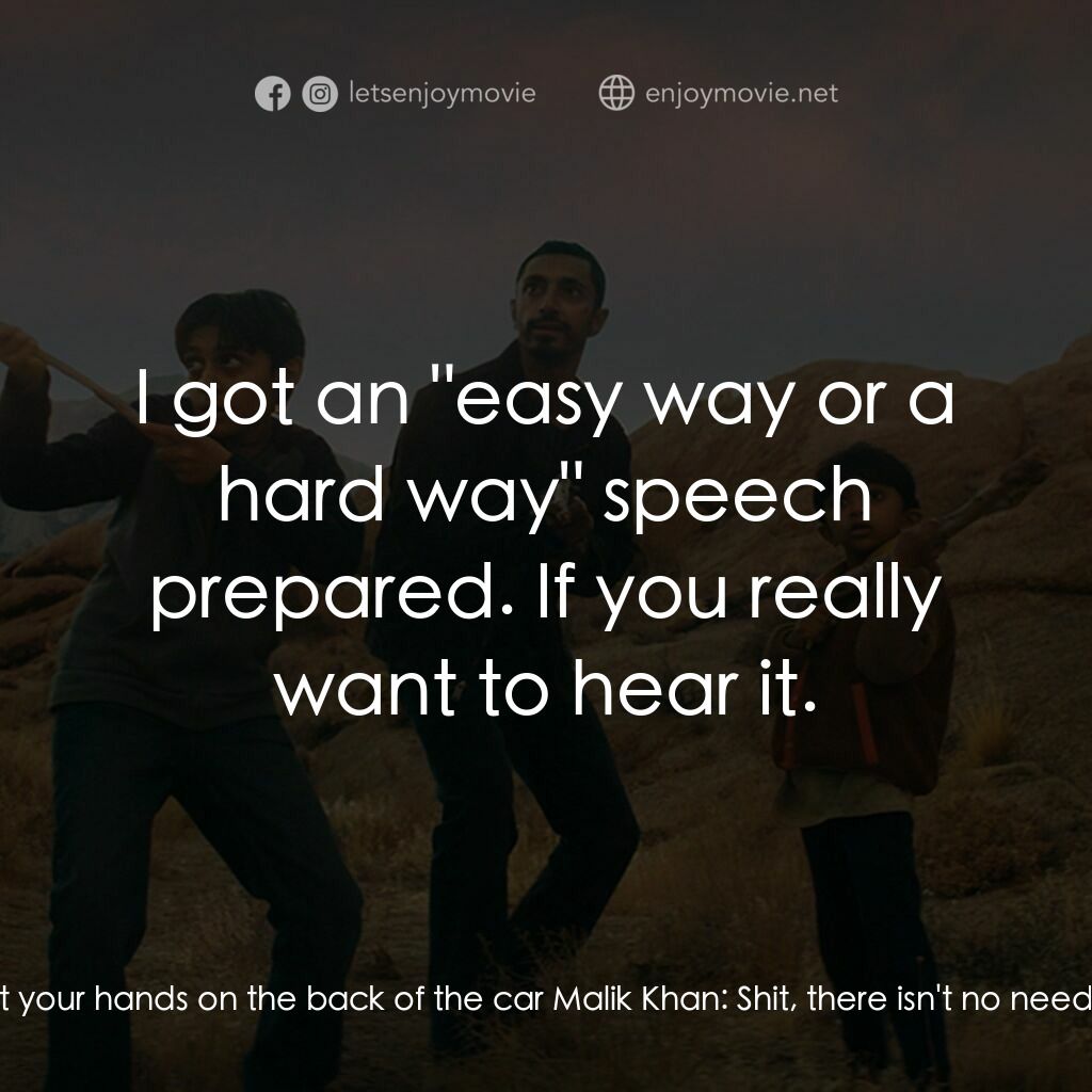 《遇見》經典台詞：State Trooper:  Sir, I want you to put your hands  ...