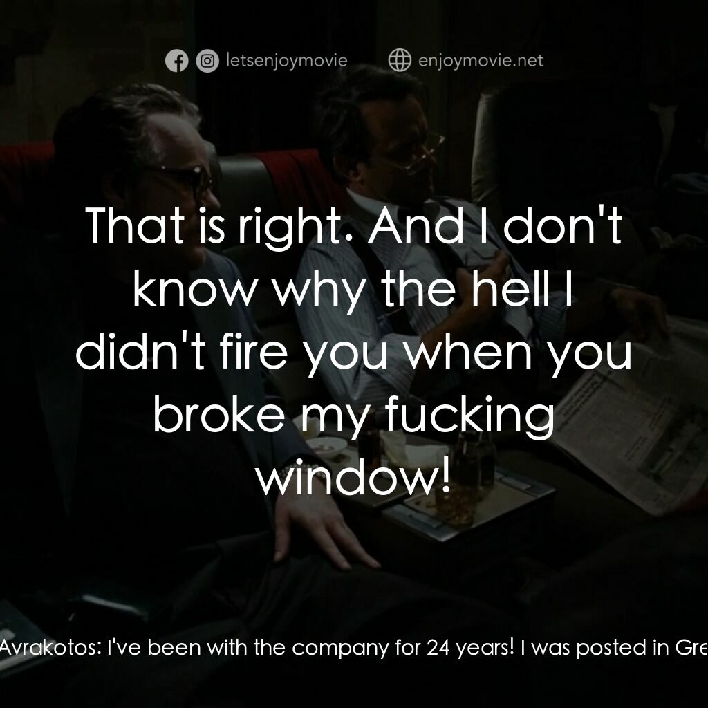 蓋世奇才電影對白：Cravely:  You tell me to go fuck myself and I'm supposed to apologize. You break 