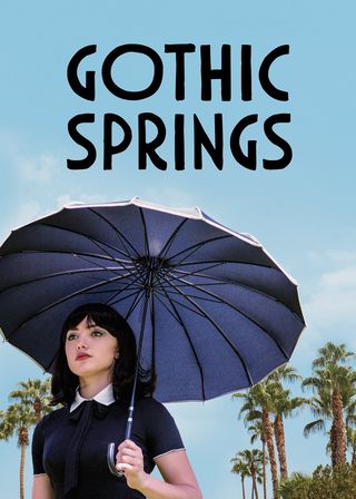 《Gothic Springs》電影海報