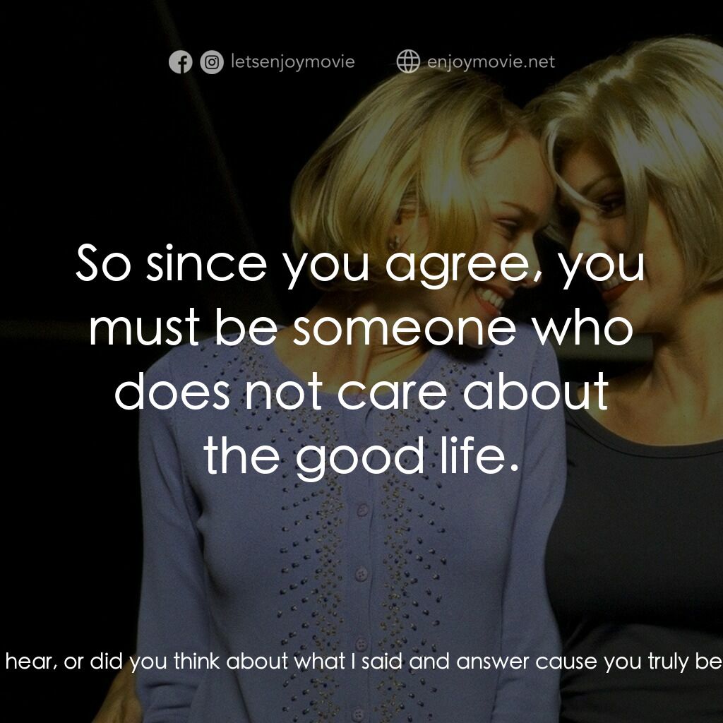 穆荷蘭大道電影對白：Cowboy:  A man's attitude... a man's attitude goes some ways. The way his life wi