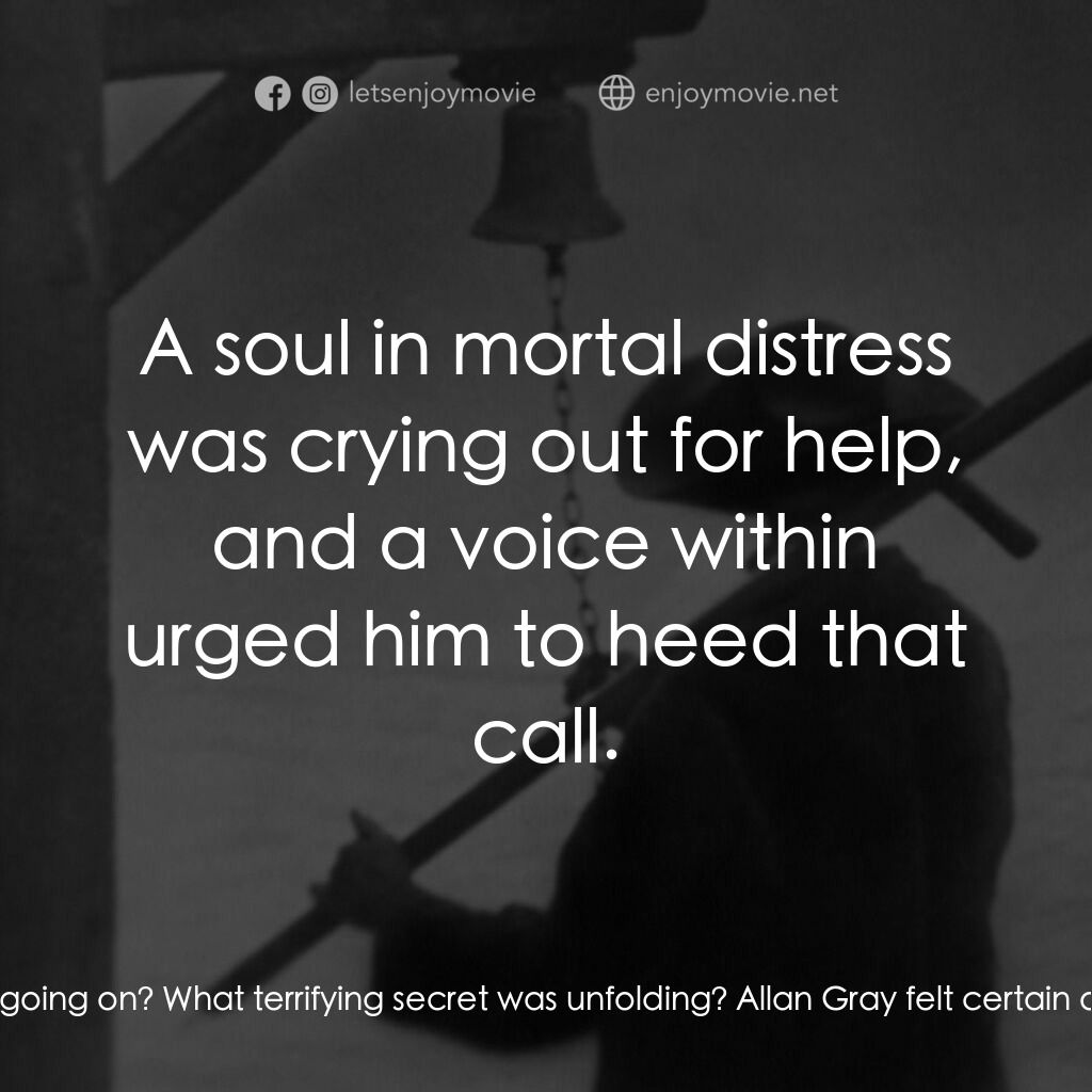 殭屍電影對白：Title Card:  What was going on? What terrifying secret was unfolding? Allan Gray 