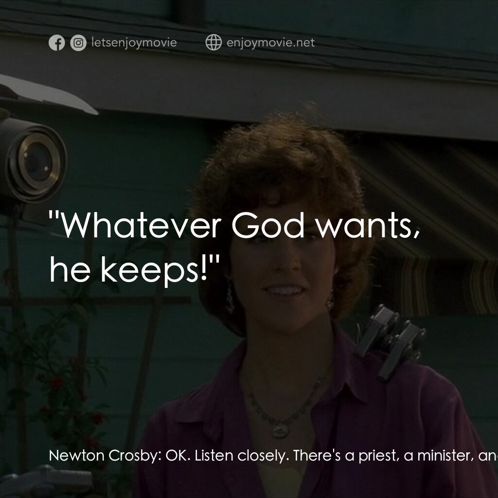 霹靂五號電影對白：Newton Crosby:  OK. Listen closely. There's a priest, a minister, and a rabbi. Th