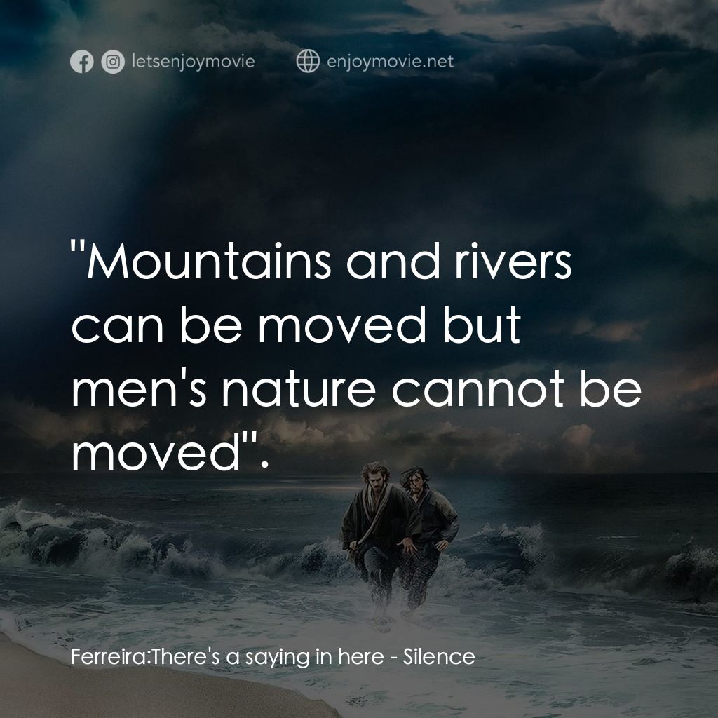 沉默電影對白：Ferreira: There's a saying in here:  