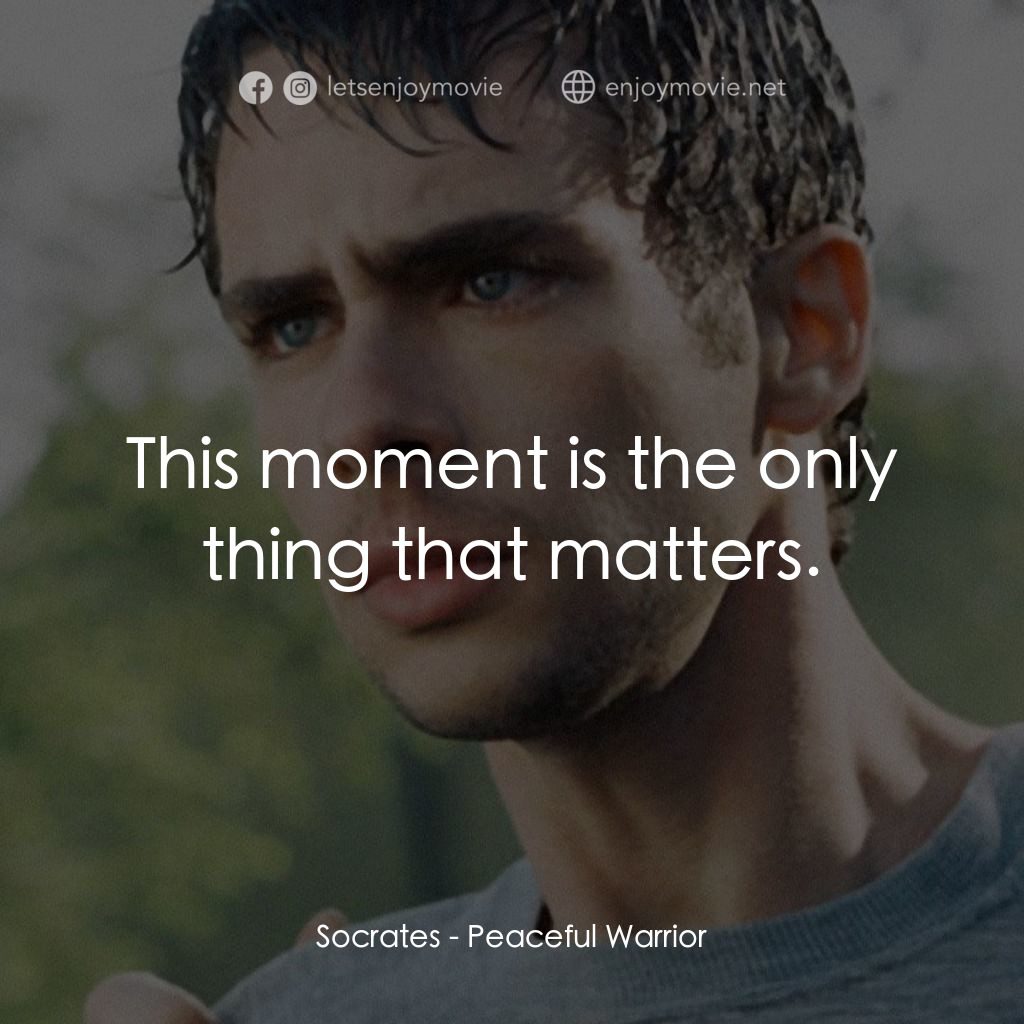 深夜加油站遇見蘇格拉底電影對白：Socrates: This moment is the only thing that matters.