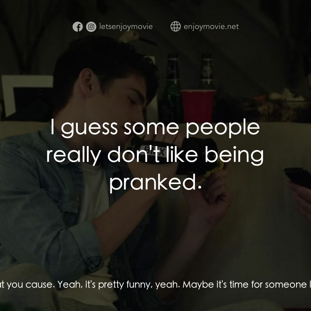 別掛電話電影對白：Mr. Lee:  It's all one big joke to you, isn't it? These phone calls that you make