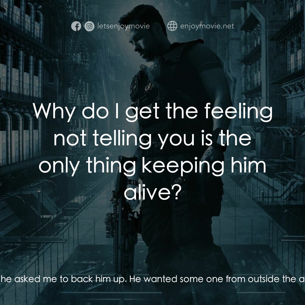 拯救太空1號電影對白：Snow:  You know this may come as a surprise to you, but Frank didn't trust you gu