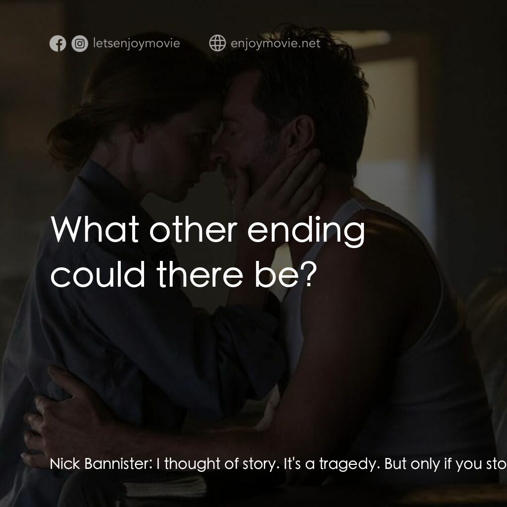 《追憶人》經典台詞：Nick Bannister:  I thought of story. It's a tr ...