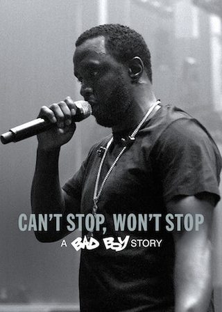 《Can't Stop, Won't Stop: A Bad Boy Story》電影海報