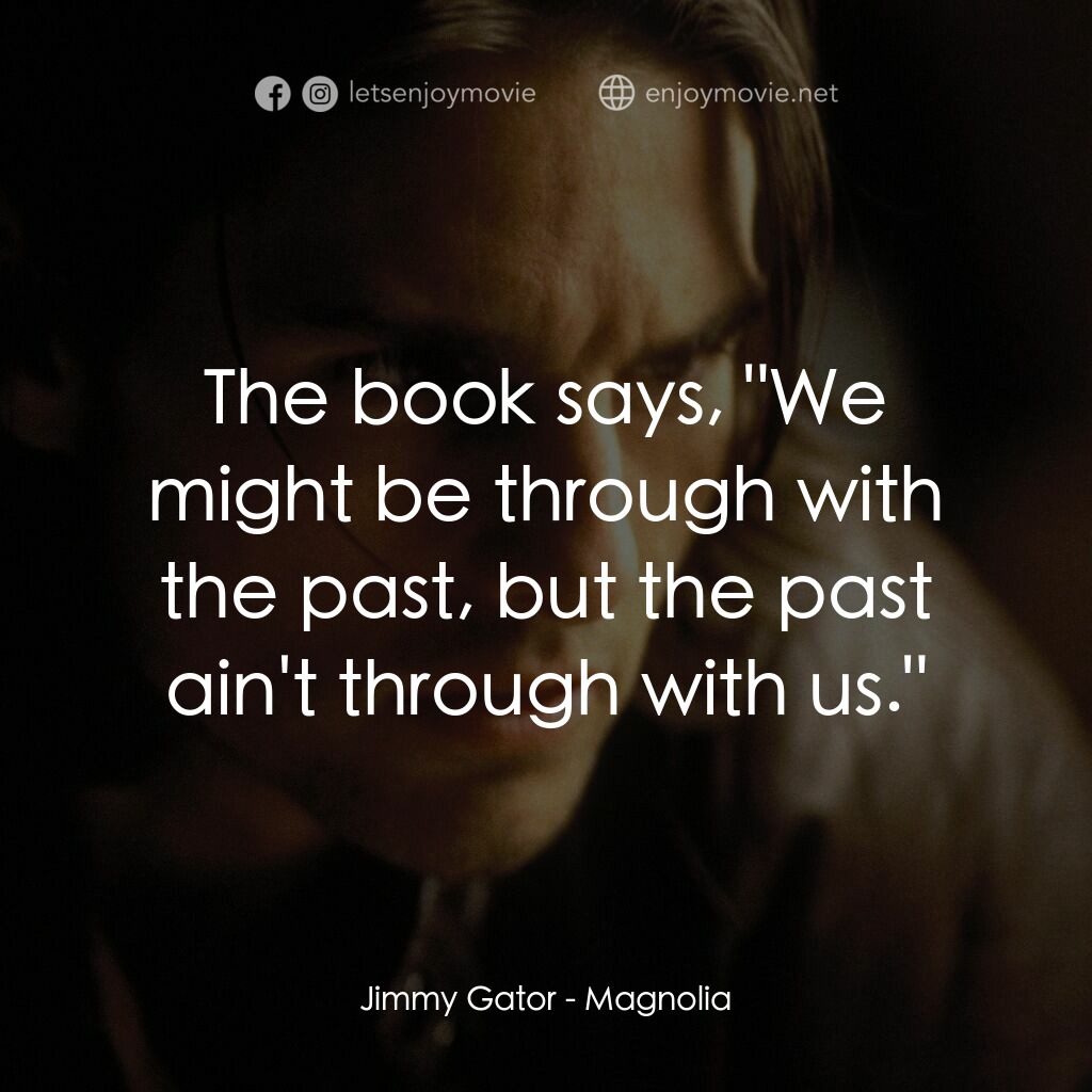 人生交叉剔電影對白：Jimmy Gator:  The book says, 