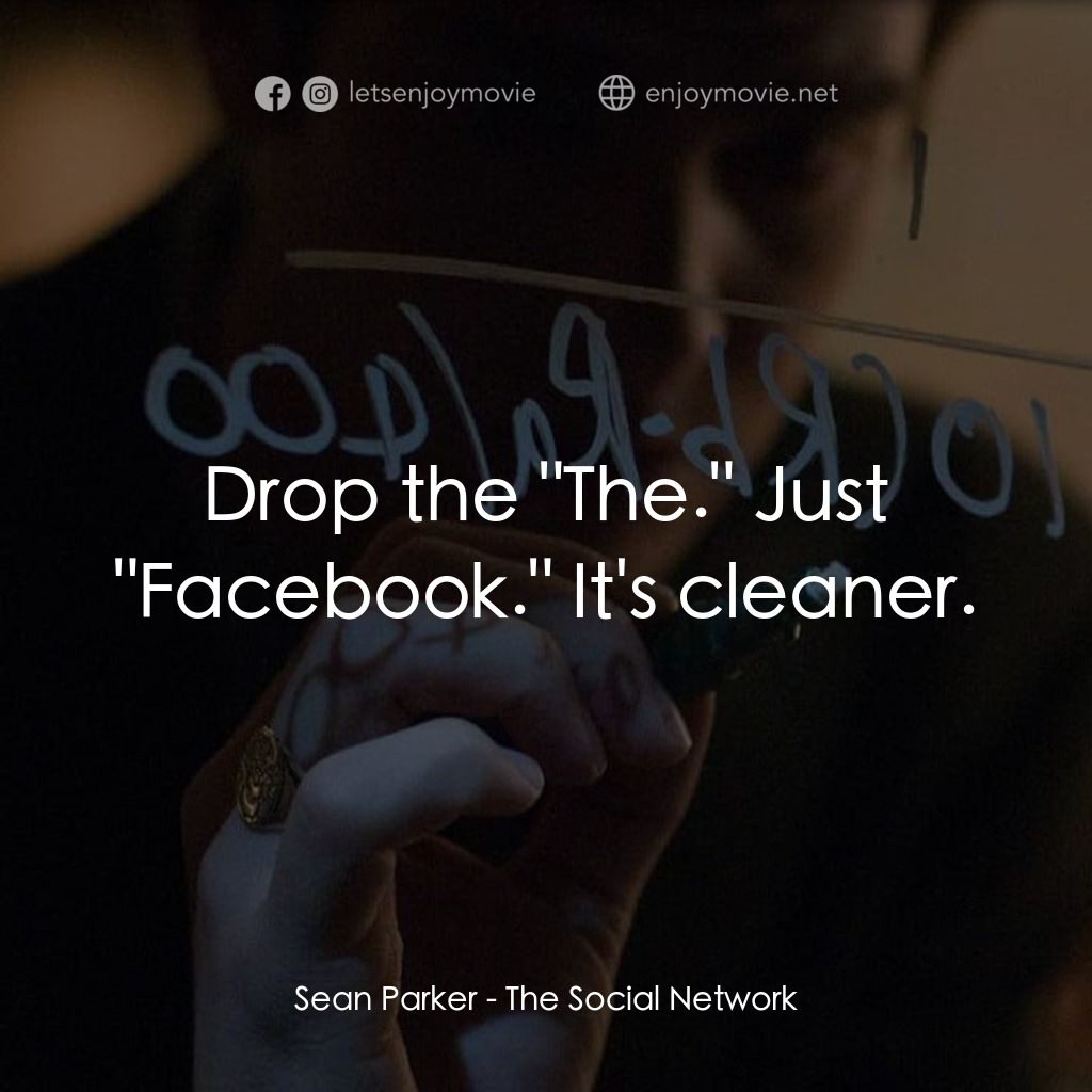 社群網戰電影對白：Sean Parker: Drop the 