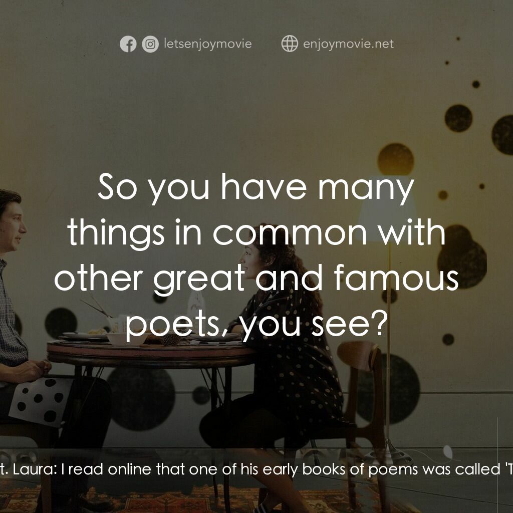 柏德遜電影對白：Laura:  Speaking of secret pie, I wanted to tell you something about your secret 