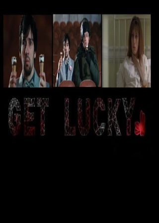 《Get Lucky》電影海報
