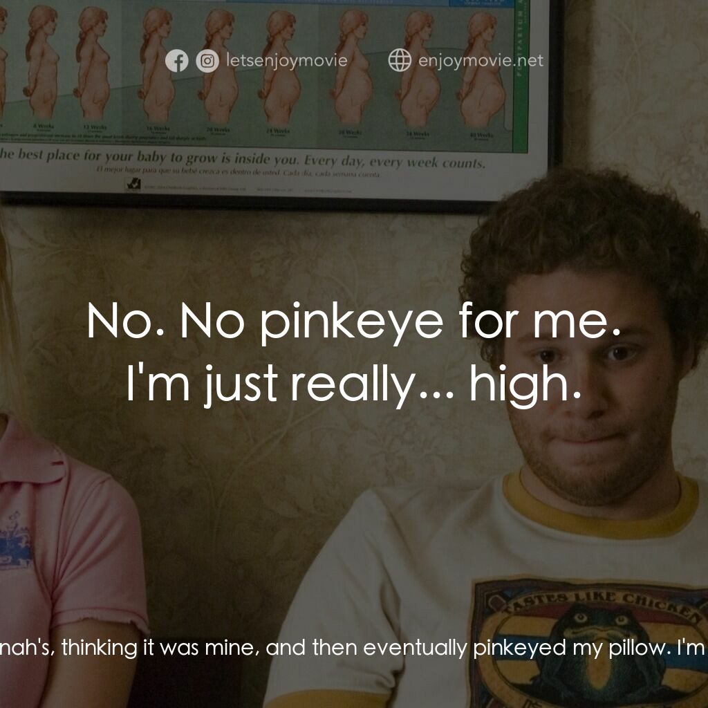 好孕臨門電影對白：Jonah:  We got pinkeye. Ben Stone:  Were you giving butterfly kisses or something