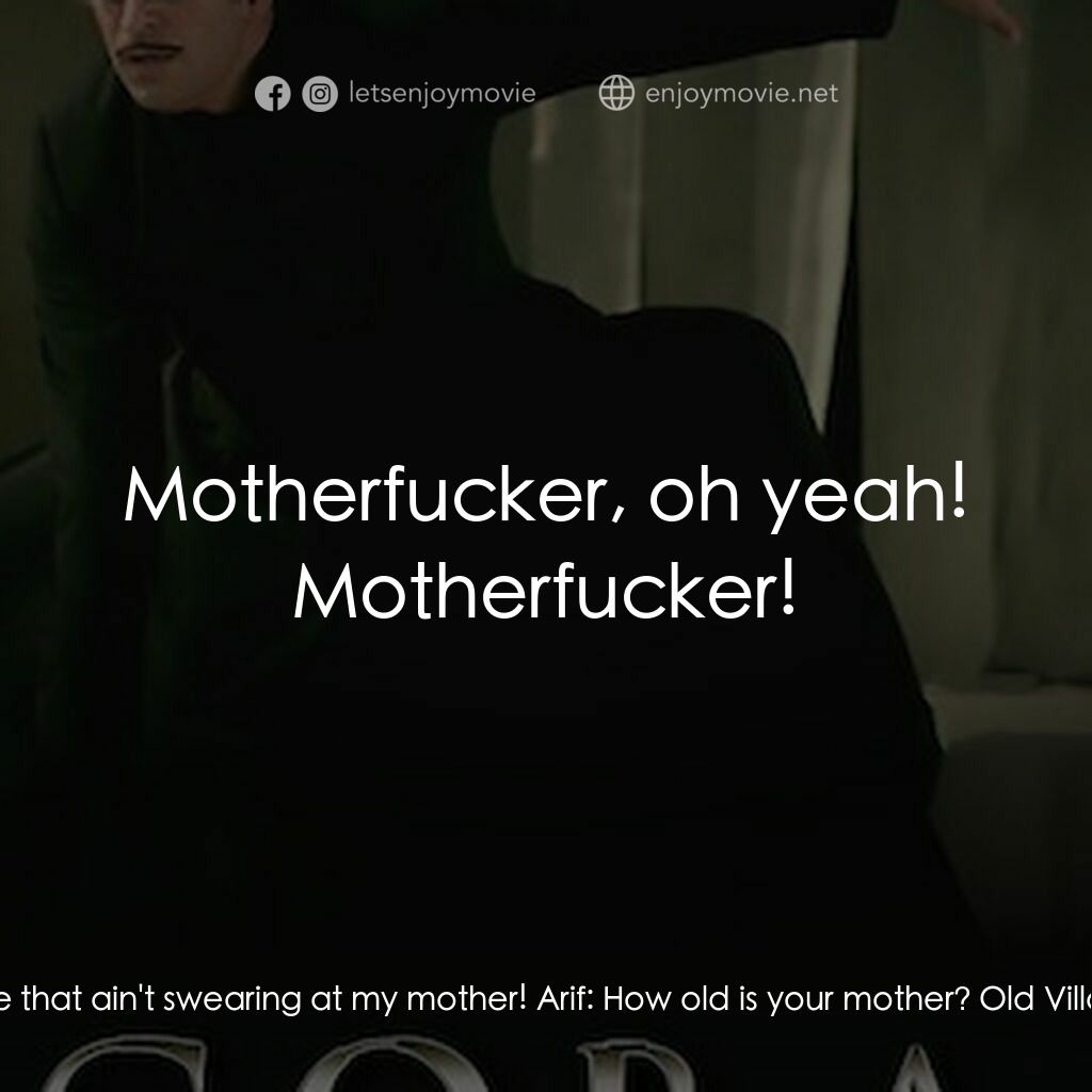 科幻豪傑總動員電影對白：Arif:  Would you mind if I turned on on the music? Old Villager:  What kind of mu