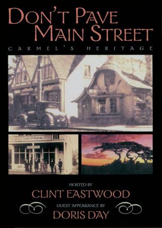 《Don't Pave Main Street: Carmel's Heritage》電影海報