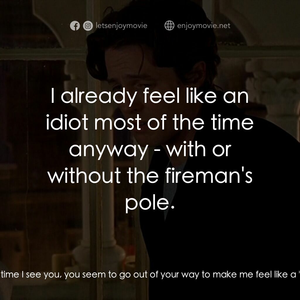 BJ 單身日記電影對白：Bridget:  Look, are you and Cosmo in on this together? Because every time I see y