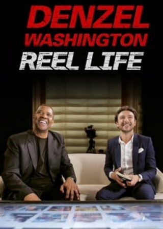 《Denzel Washington: Reel Life》電影海報