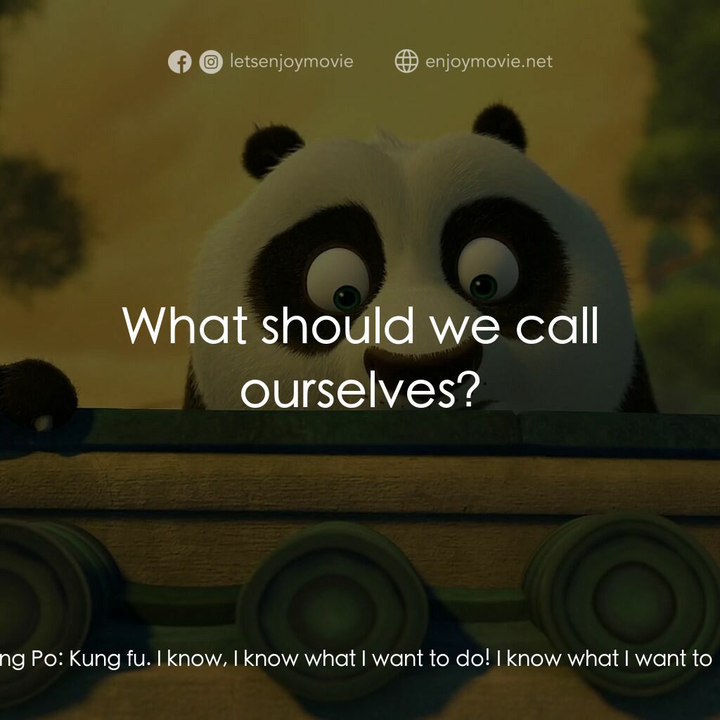 功夫熊貓：卷軸的秘密電影對白：Young Po:  Ohh. Mantis:  Buddy, hold your breath, it's gonna hurt! Young Tigress: