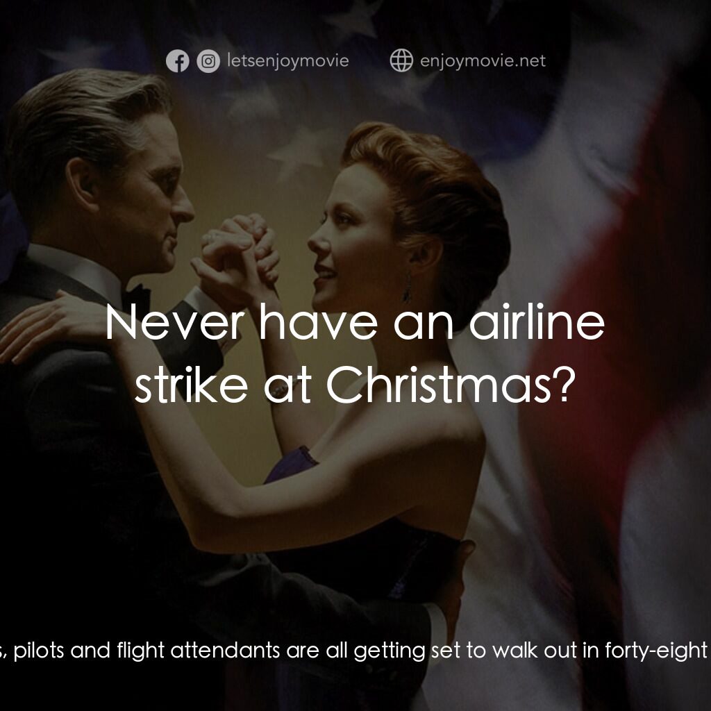 白宮夜未眠電影對白：A.J.:  Excuse me, Mr. President, I just got off the phone with the federal mediat