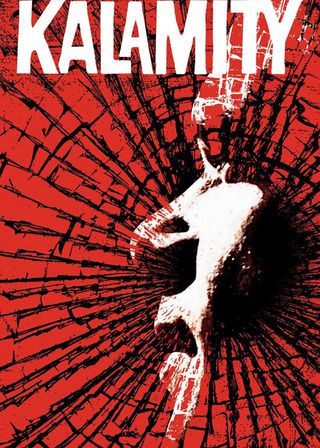 《Kalamity》電影海報