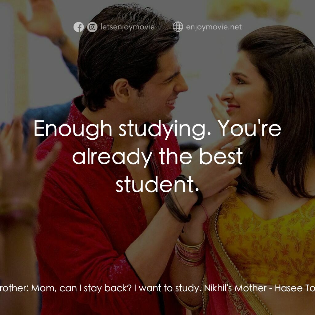 《無意搶新郎》經典台詞：Nickhil's Brother:  Mom, can I stay back? I wa ...