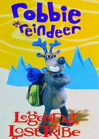 《Robbie the Reindeer: Legend of the Lost Tribe》電影海報
