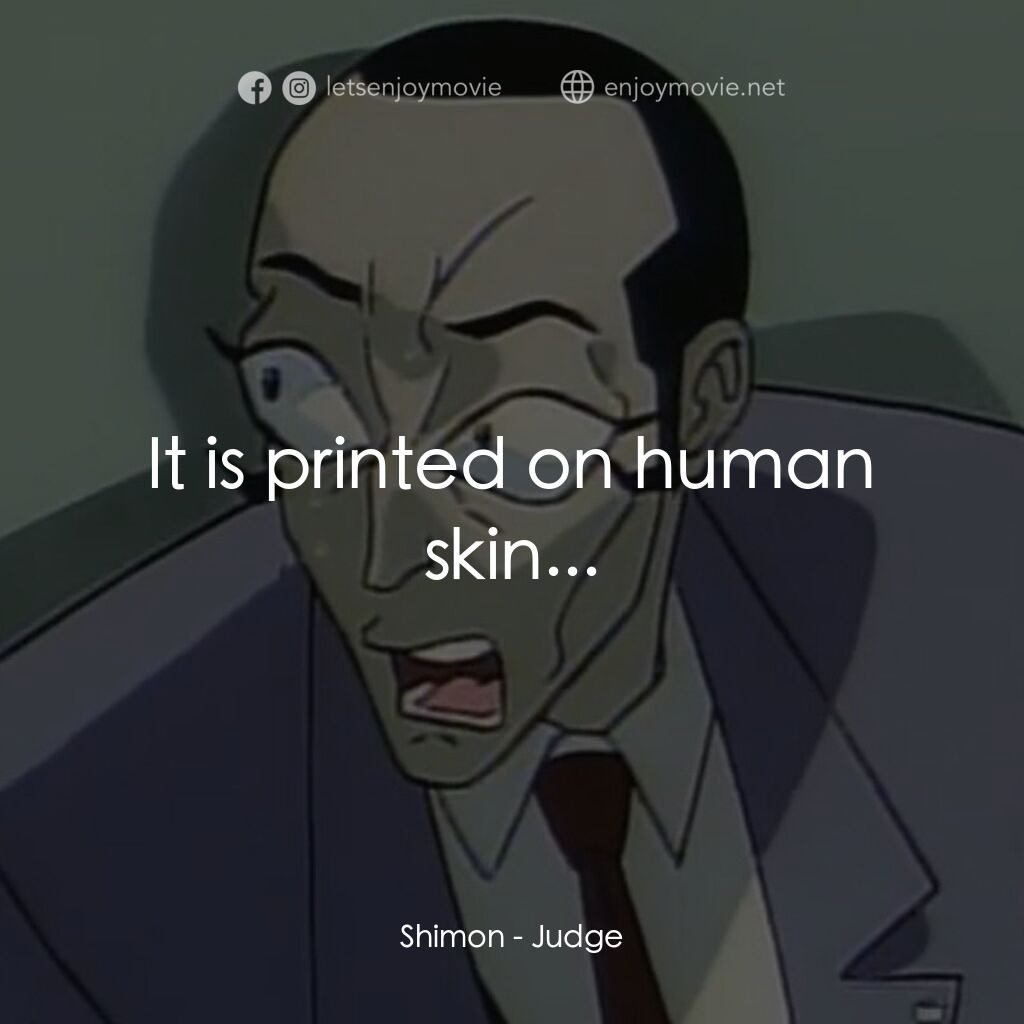 闇の司法官ジャッジ電影對白：Shimon:  It is printed on human skin...