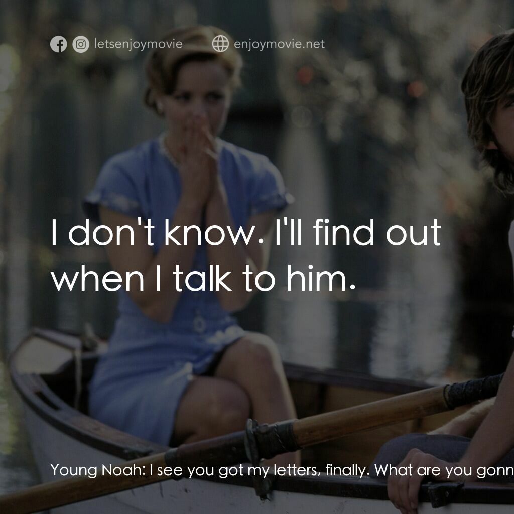 忘了、忘不了電影對白：Young Noah:  I see you got my letters, finally. What are you gonna do, Al? Young 