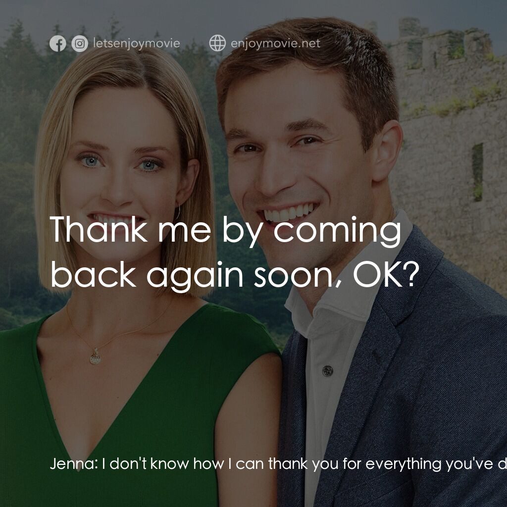 Forever in My Heart電影對白：Jenna:  I don't know how I can thank you for everything you've done for me. Patri